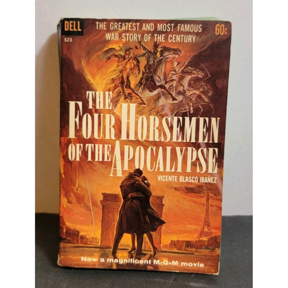 1961 The Four Horsemen of the Apocalypse Paperback Vicente Blasco Ibañez Dell